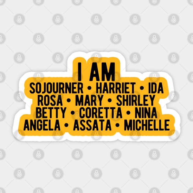 I AM Strong Black Women | Activists | Civil Rights | Black Power Sticker by UrbanLifeApparel
